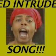 Intruder Song