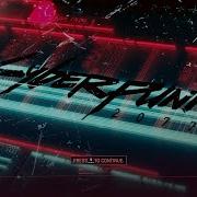 Cyberpunk 2077 Menu Theme