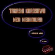 Ken Nishimura I Miss You