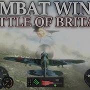 Combat Wings Battle Of Britain