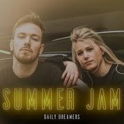 Daily Dreamers Summer Jam