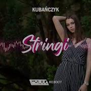 Kubańczyk Stringi Wojtula Bootleg 2021