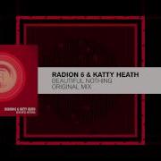 Beautiful Nothing Radion6 Katty Heath