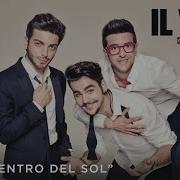 En El Centro Del Sol Il Volo