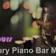 Piano Bar Music