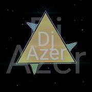 Dj Azer