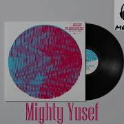 Chip Wickham Mighty Yusef