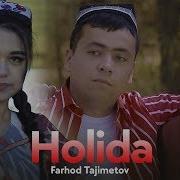 Farhod Tajimetov Holida Mp3