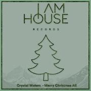 Merry Christmas All Crystal Waters