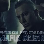 Mafia Musik Feat Farid Bang Summer Cem