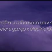 Hether X A Thousant Years X Before You Go