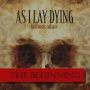 The Beginning As I Lay Dying