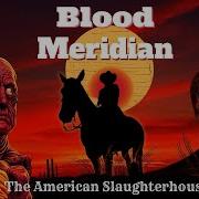 Blood Meridian