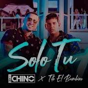 Iamchino Solo Tú