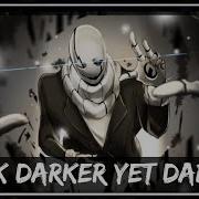 Dark Darked Yet Darked Sharax Remix