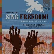 Conspirare Freedom Song