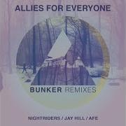 Allies For Everyone Bunker Allies For Everyone Alternate Mix