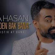 Kara Hasan Pencereden Bak Bana