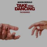 Take You Dancing Zac Samuel Remix Jason Derulo