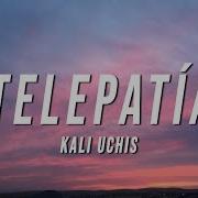 Kali Uchis Telepatía Tiktok Remix Lyrics