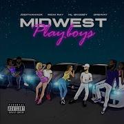 99 Problems Midwest Playboys J Woods