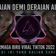 Deraian Air Mata Dj