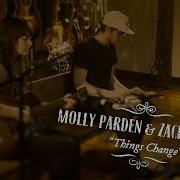 Molly Parden Things Change