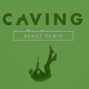 Justin Caruso Caving Feat James Droll Beauz Remix