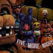 More Night Fnaf