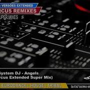Magic System Dj Angels Dj Marcus Extended Super Mix