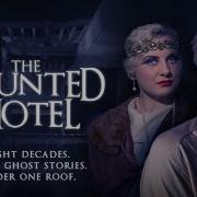 The Haunted Hotel Отель С Привидениями