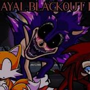 Flash Warning Betrayal Blackout Remix But Xenophanes Tails And Knuckles Sing It