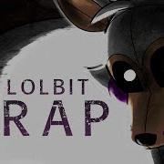 Fnaf Vr Help Wanted Lolbit Song Rockit Gaming