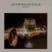 Grover Washington Jr In The Name Of Love