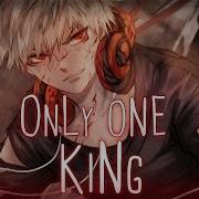 Nightcore Like A King