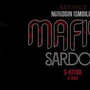 Nuriddin Ismoilov Mafiya Sardori