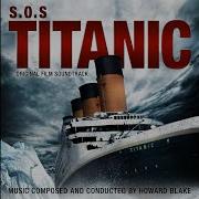 S O S Titanic Main Theme Howard Blake