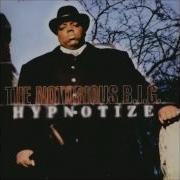 Hypnotize Club Mix The Notorious B I G