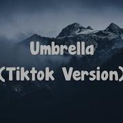 Umbrella Tiktok Mix