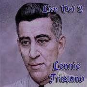 You Go To My Heart Live Lennie Tristano