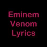 Eminem Venom Lyrics