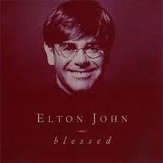 Blessed Radio Edit Elton John