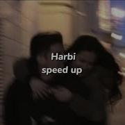 Harbi Speed Up