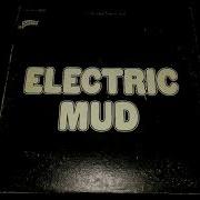 Electric Mud Full Album