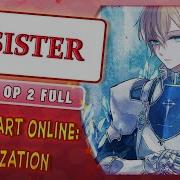 Sword Art Online Alicization Op 2 Resister Marie Bibika Russian Full Cover