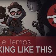 Looking Like This By Lyre Le Temps