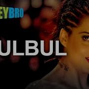 Bulbul Feat Himesh Reshammiya By Shreya Ghoshal
