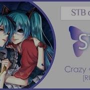 Stb Chorus Crazy Night Vocaloid Rus Cover