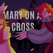 Mary On A Cross Meme