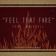 Tommee Profitt Feel That Fire Feat Whissell